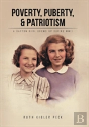Poverty, Puberty, & Patriotism