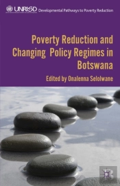 Poverty Reduction And Changing Policy Regimes In Botswana