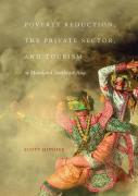 Poverty Reduction, The Private Sector, And Tourism In Mainland Southeast Asia