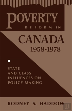 Bertrand.pt - Poverty Reform In Canada, 1958-1978