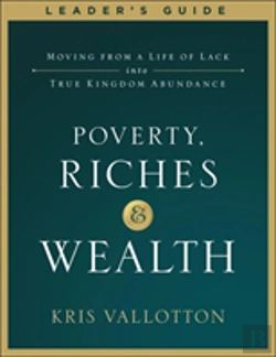 Bertrand.pt - Poverty, Riches And Wealth Leader'S Guide