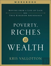 Poverty, Riches And Wealth Workbook