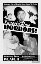 Poverty Row Horrors!