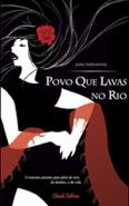 Povo que Lavas no Rio 
