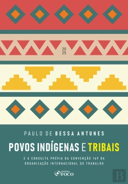 Bertrand.pt - Povos Indígenas E Tribais - 1ª Ed - 2025