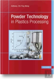 Powder Technology In Plastics Processing