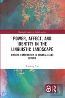Power, Affect, And Identity In The Linguistic Landscape