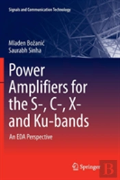 Power Amplifiers For The S-, C-, X- And Ku-Bands
