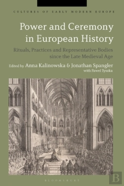 Bertrand.pt - Power And Ceremony In European History