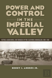 Power And Control In The Imperial Valley