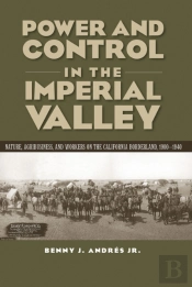 Power And Control In The Imperial Valley