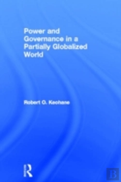 Bertrand.pt - Power And Governance In A Partially Globalized World