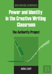 Power And Identity In The Creative Writing Classroom