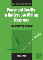 Power And Identity In The Creative Writing Classroom
