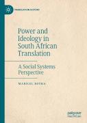 Power And Ideology In South African Translation
