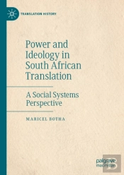 Power And Ideology In South African Translation