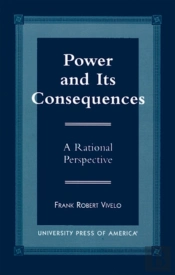 Power And Its Consequences