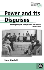 Power And Its Disguises
