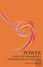 Power And Its Paradoxes