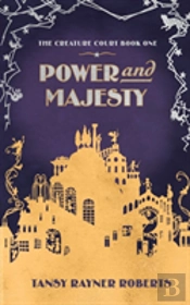 Power And Majesty