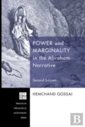 Power And Marginality In The Abraham Narrative