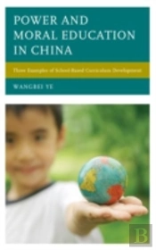 Power And Moral Education In China