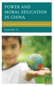 Power And Moral Education In China
