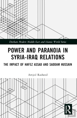 Bertrand.pt - Power And Paranoia In Syria-Iraq Relations