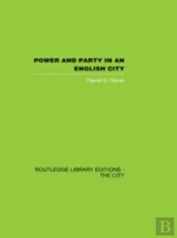 Bertrand.pt - Power And Party In An English City