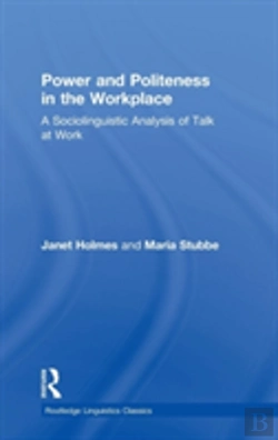 Bertrand.pt - Power And Politeness In The Workplace