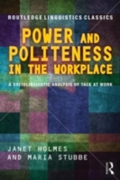 Power And Politeness In The Workplace
