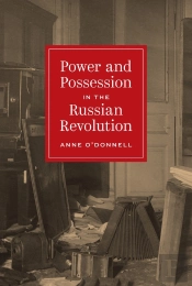 Power And Possession In The Russian Revolution