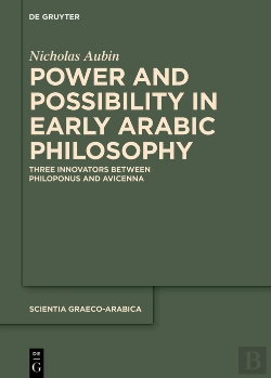 Bertrand.pt - Power And Possibility In Early Arabic Philosophy