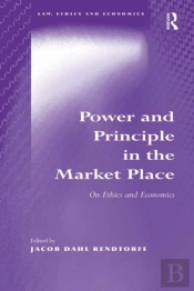 Power And Principle In The Market Place