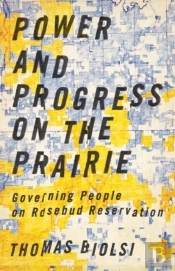 Power And Progress On The Prairie