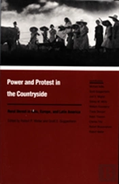 Power And Protest In The Countryside