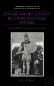 Power And Religiosity In A Post-Colonial Setting