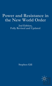 Power And Resistance In The New World Order