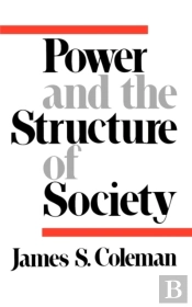 Power And The Structure Of Society