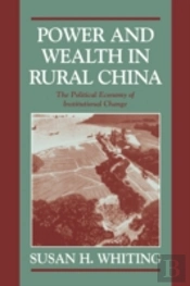 Power And Wealth In Rural China