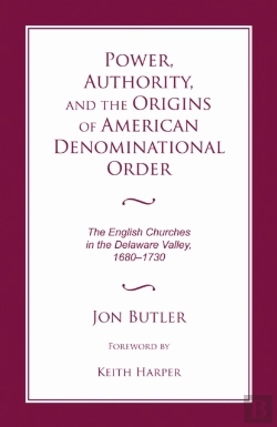 Bertrand.pt - Power, Authority, And The Origins Of American Denominational Order