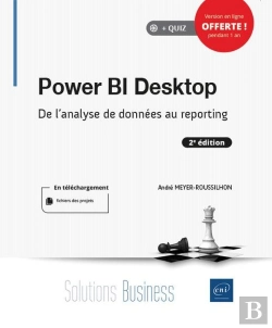 Bertrand.pt - Power Bi Desktop - De L'Analyse De Donnees Au Reporting (2e Edition)