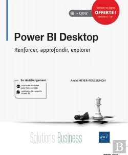 Bertrand.pt - Power Bi Desktop ; Renforcer, Approfondir, Explorer