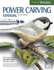 Power Carving Manual, Second Edition