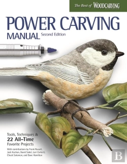 Bertrand.pt - Power Carving Manual, Updated And Expanded Second Edition