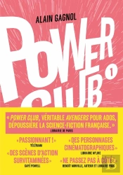Power Club Tome 1 : L'Apprentissage