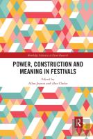 Power, Construction And Meaning In Festivals