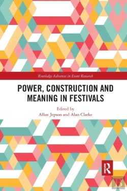 Bertrand.pt - Power, Construction And Meaning In Festivals