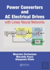 Power Converters And Ac Electrical Drives With Linear Neural Networks