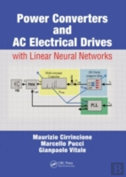 Bertrand.pt - Power Converters And Ac Electrical Drives With Linear Neural Networks